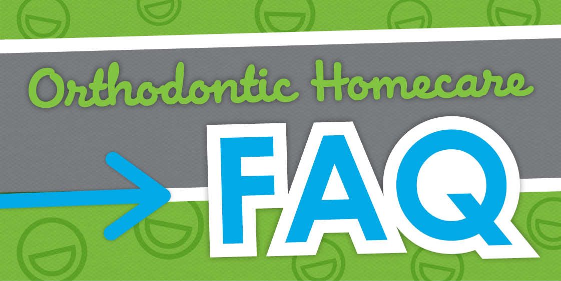 A sign that says orthodontic homecare faq on it