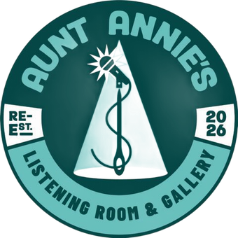 Round teal logo: "Aunt Annie's Listening Room & Gallery." A microphone and needle within a spotlight. "Re-Est. 2026."