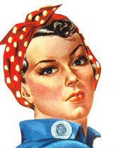 Rosie the Riveter perfectly sums up our philosophy...We Can Do It!
