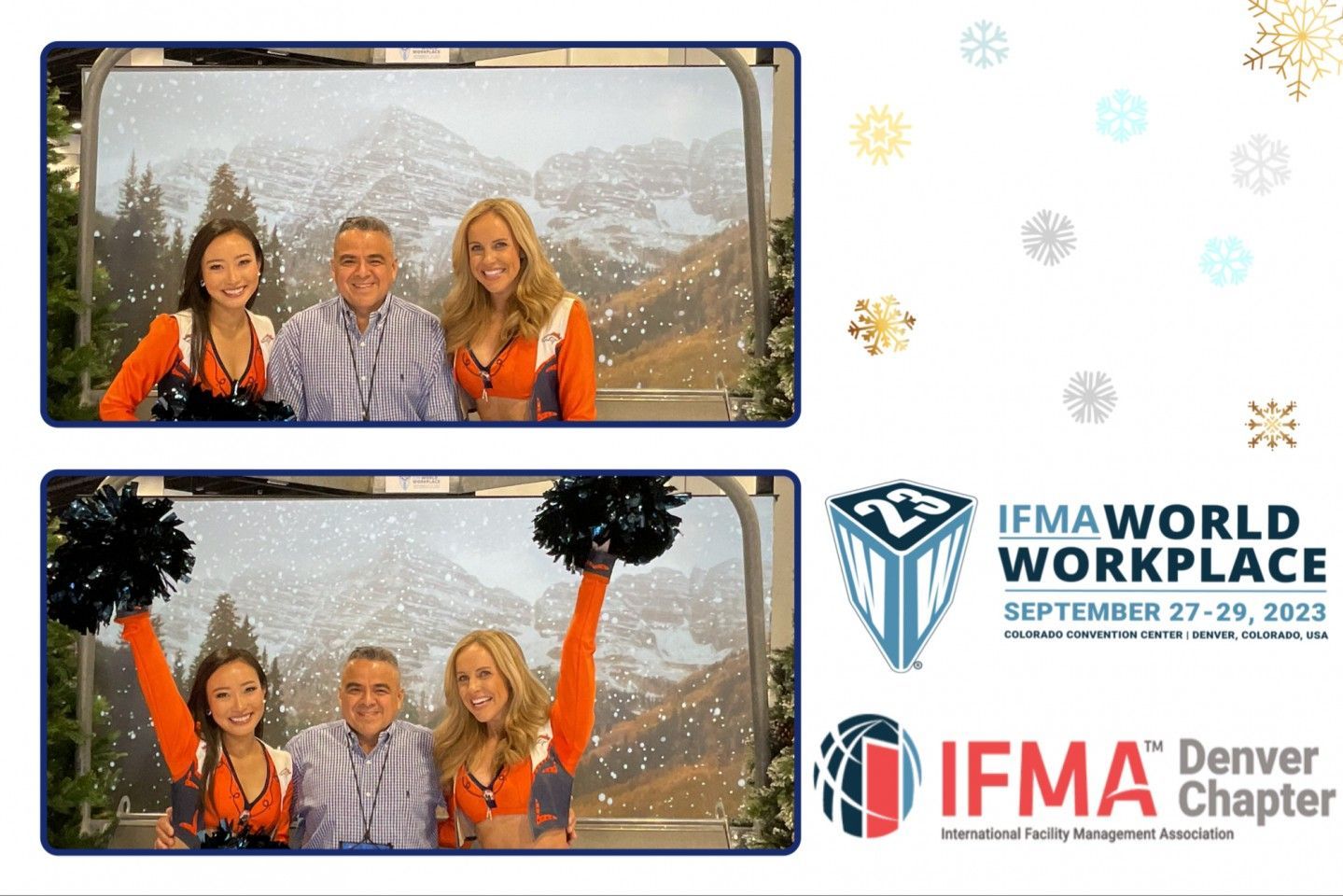 Two photos: Three people pose with snowy mountain background. IFMA World Workplace logo. Cheerleaders.