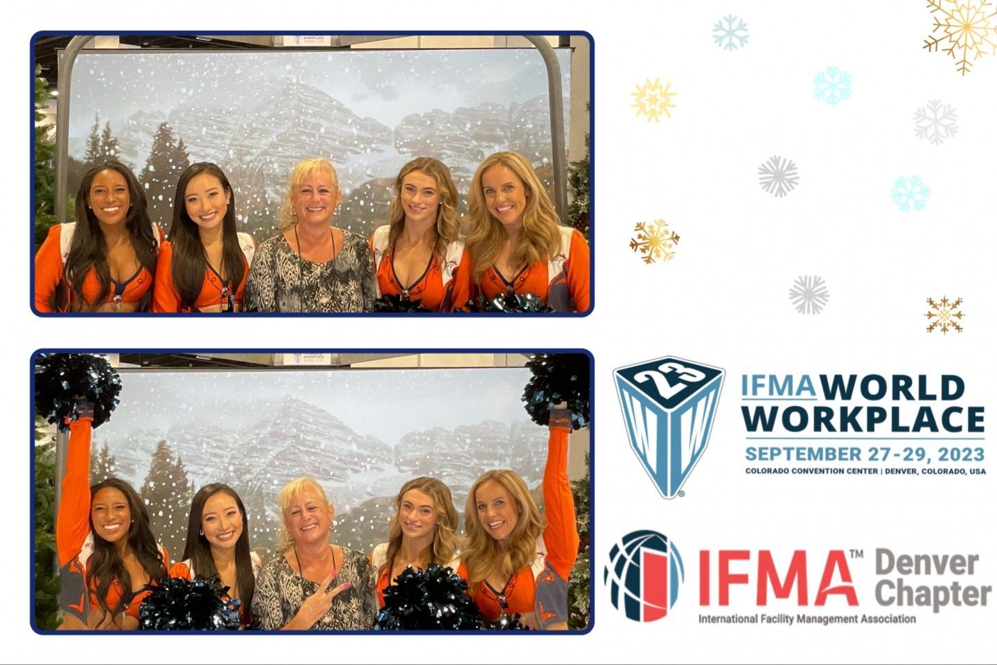 Two photos: Denver Broncos cheerleaders posing with a woman. Snow backdrop, IFMA conference logo and text.