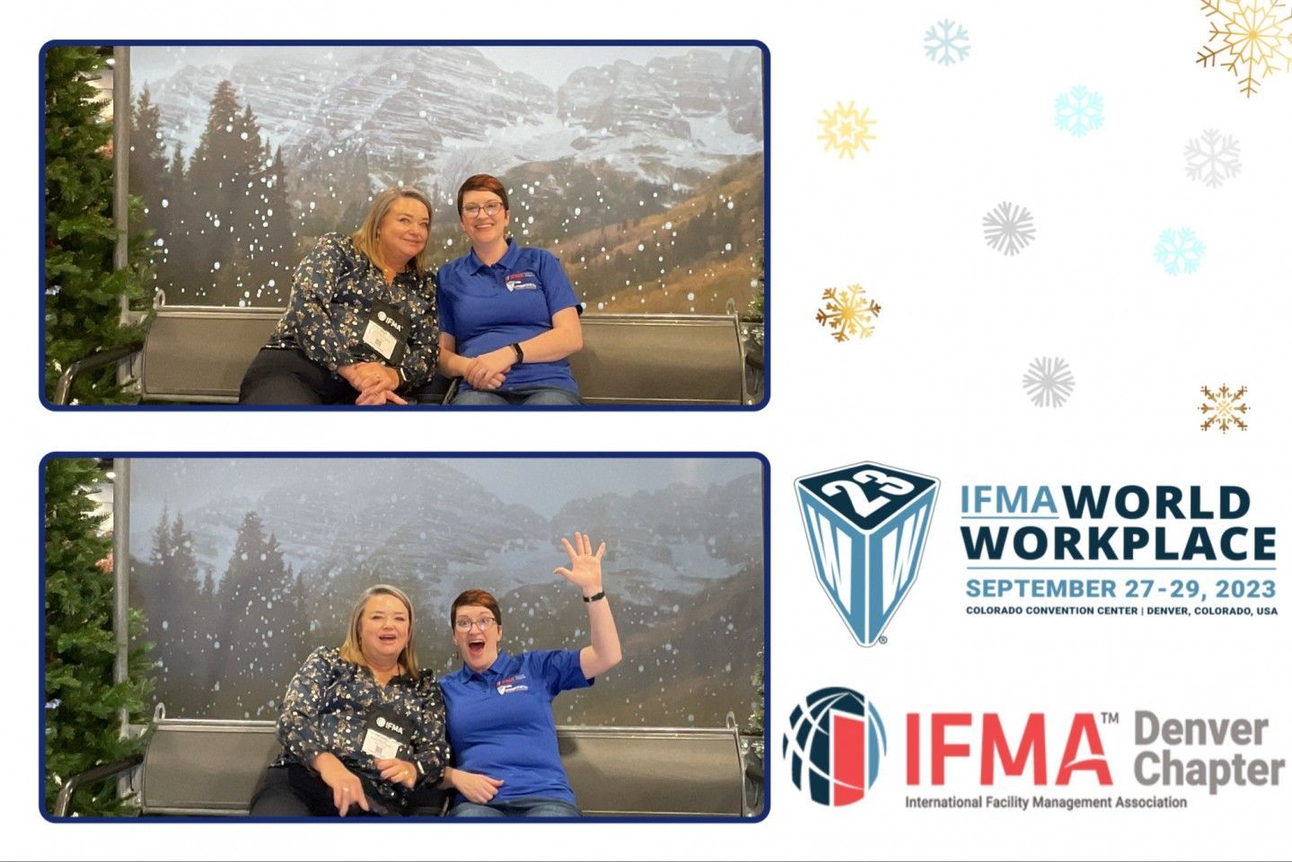 Two women posing at an event. Snowy mountain backdrop. One waves. Logos for IFMA World Workplace and Denver Chapter.
