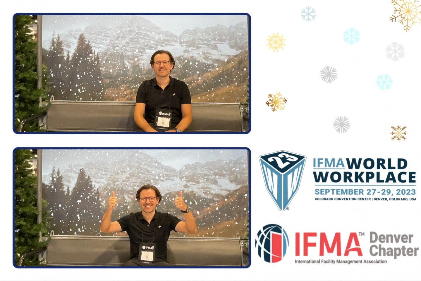 Man in two frames, one seated, other with arms raised, in front of a snowy mountain scene, IFMA Workplace 2023 logo.