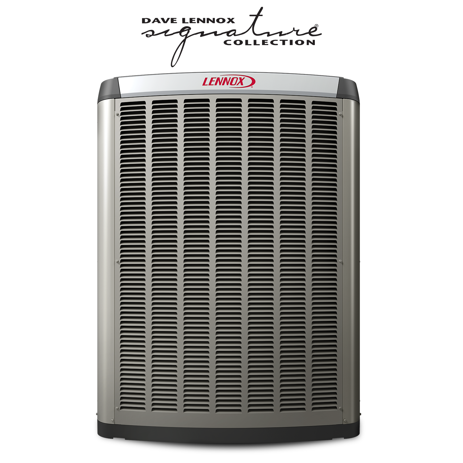Dave Lennox Signature Collection air conditioner.