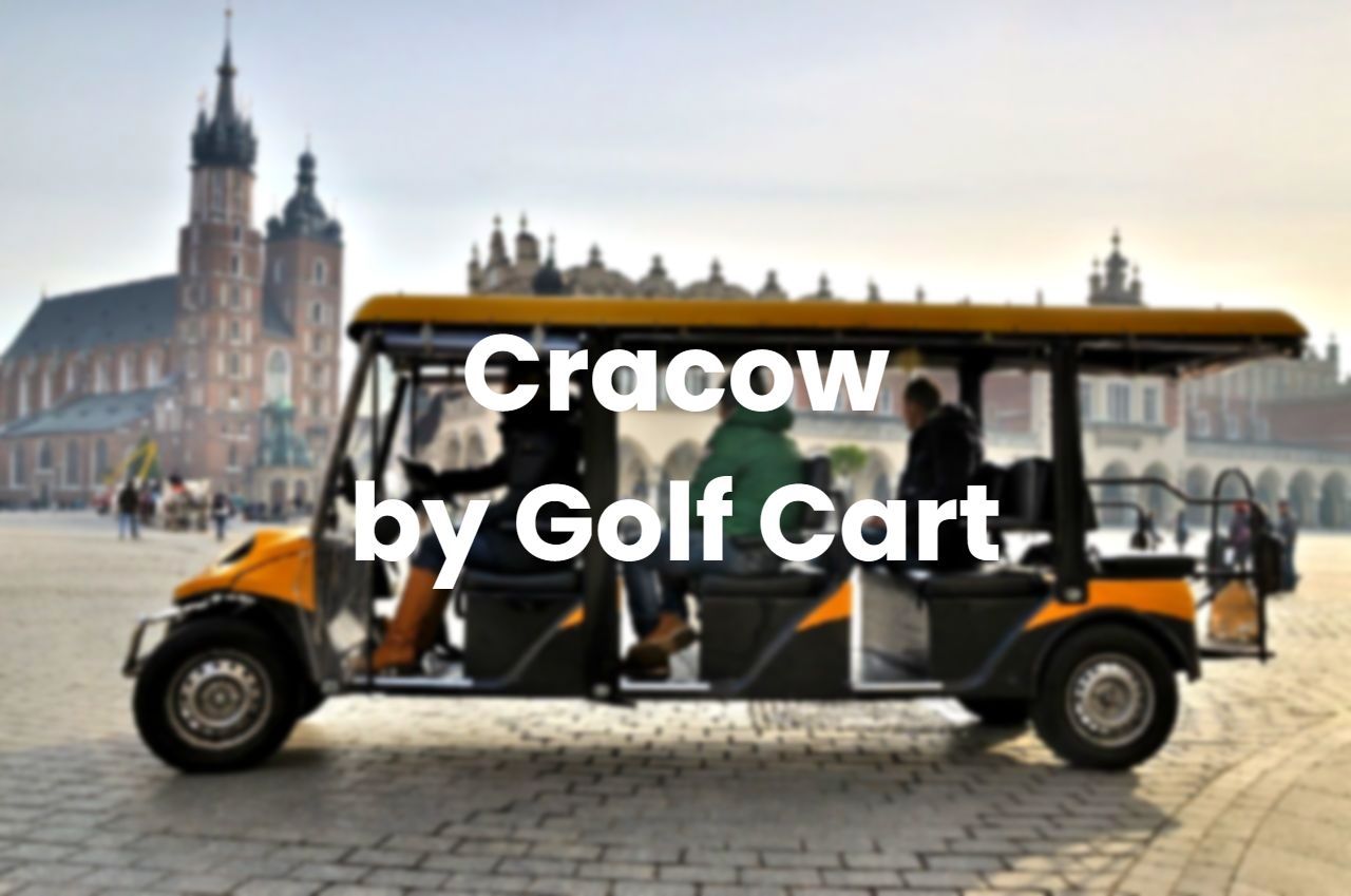 Cracow by Golf Cart