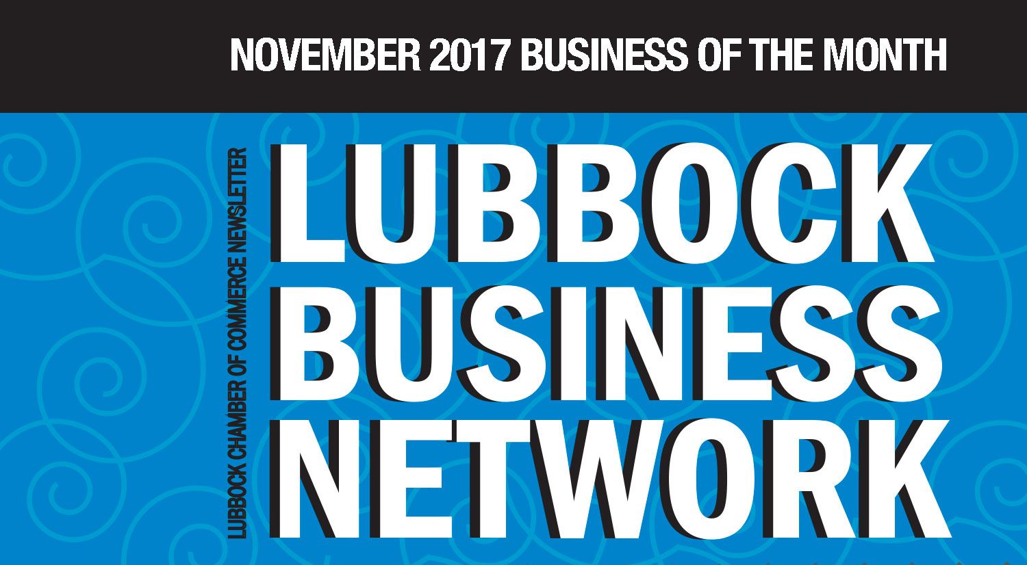 November 2017 business of the month lubbock business network