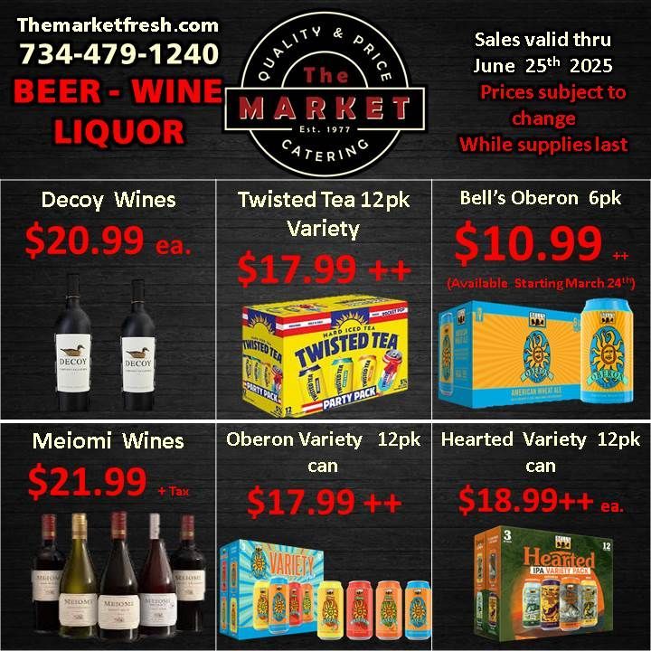 An advertisement for beer wine liquor at the market