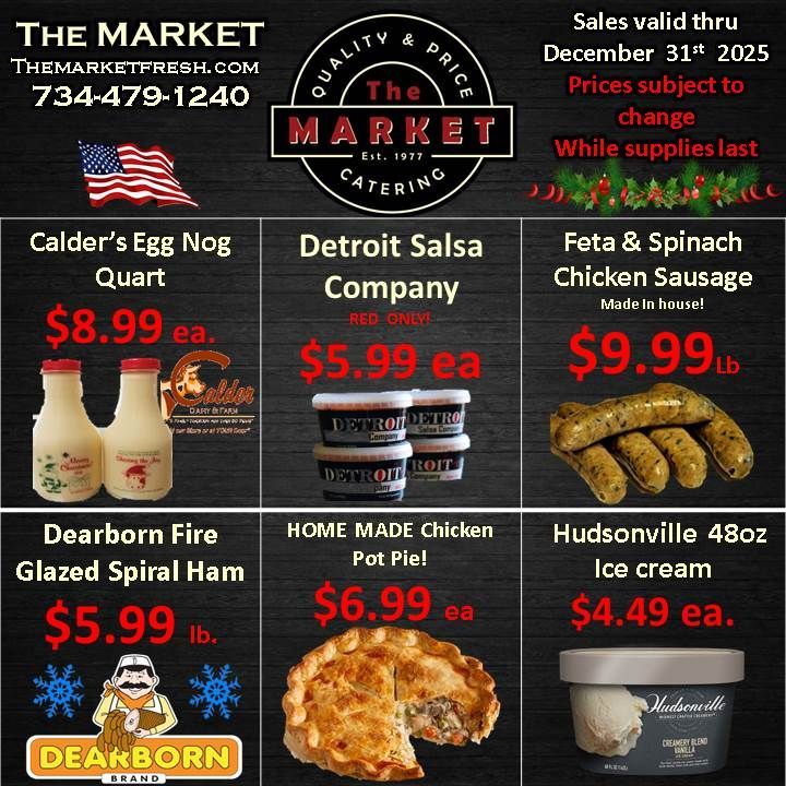 Promotional graphic for The Market grocery store. Features products: eggnog, salsa, sausage, ham, pot pie, and ice cream with pricing.