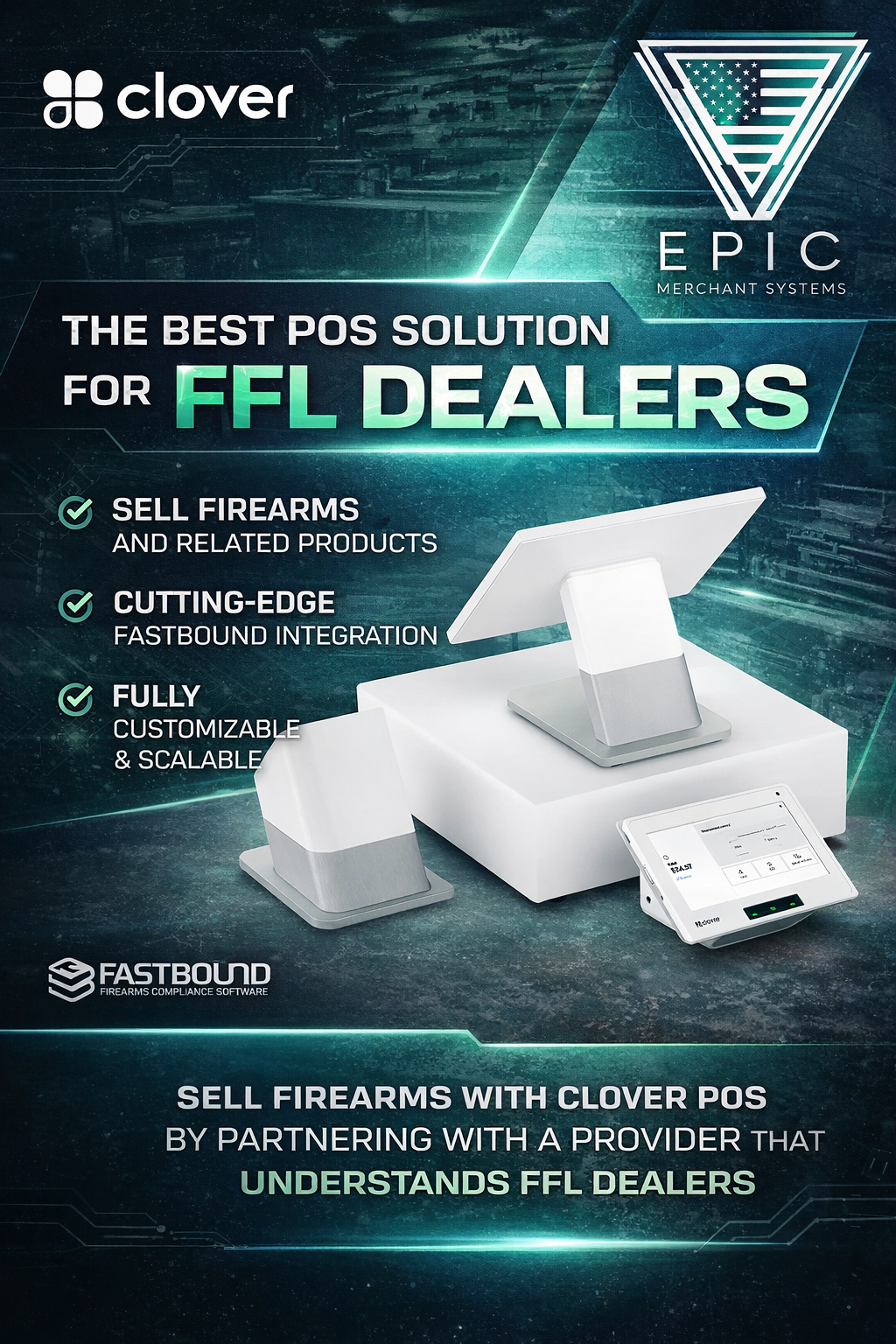 Clover POS system for FFL dealers with FastBound integration by EPIC Merchant Systems