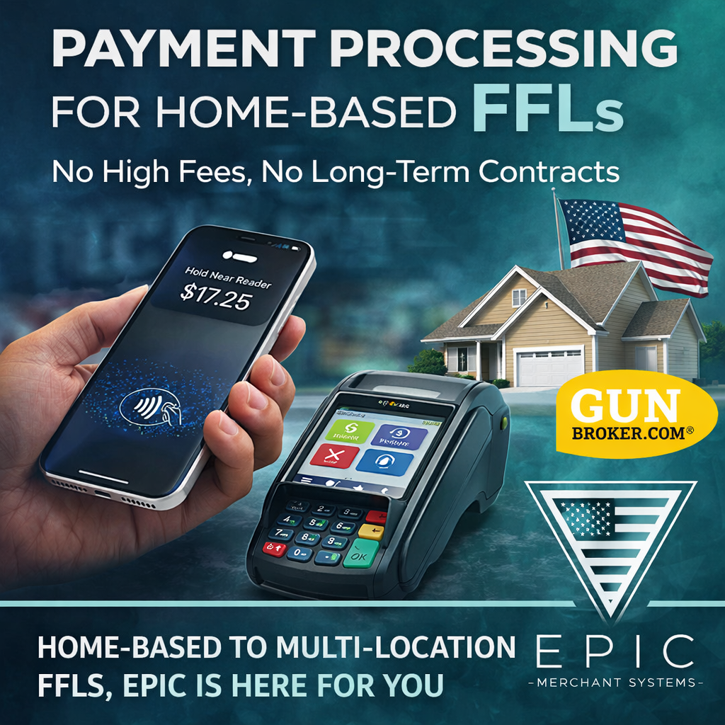 Home-based FFL business accepting credit card payments with EPIC Merchant Systems merchant services