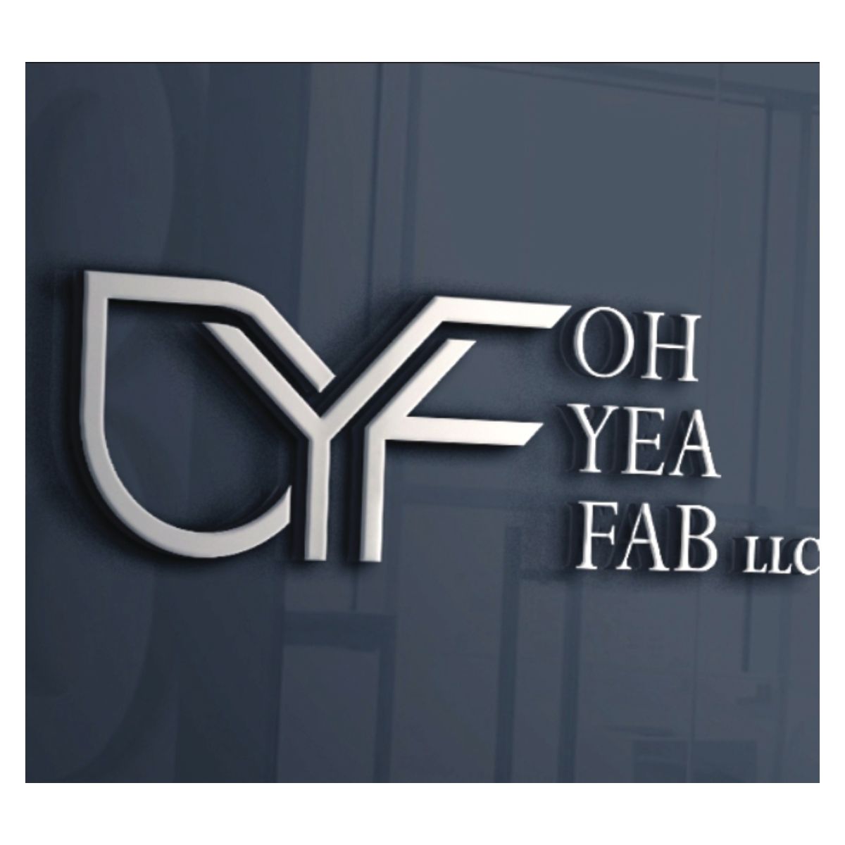 A logo for oh yea fab llc is on a wall