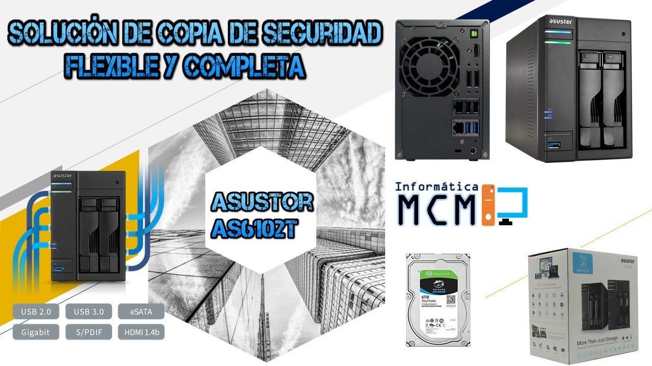 NAS Asustor AS6102T  McM Informatica Simancas Madrid