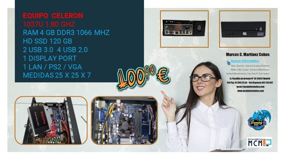Equipo Mini Celeron MCM Informatica