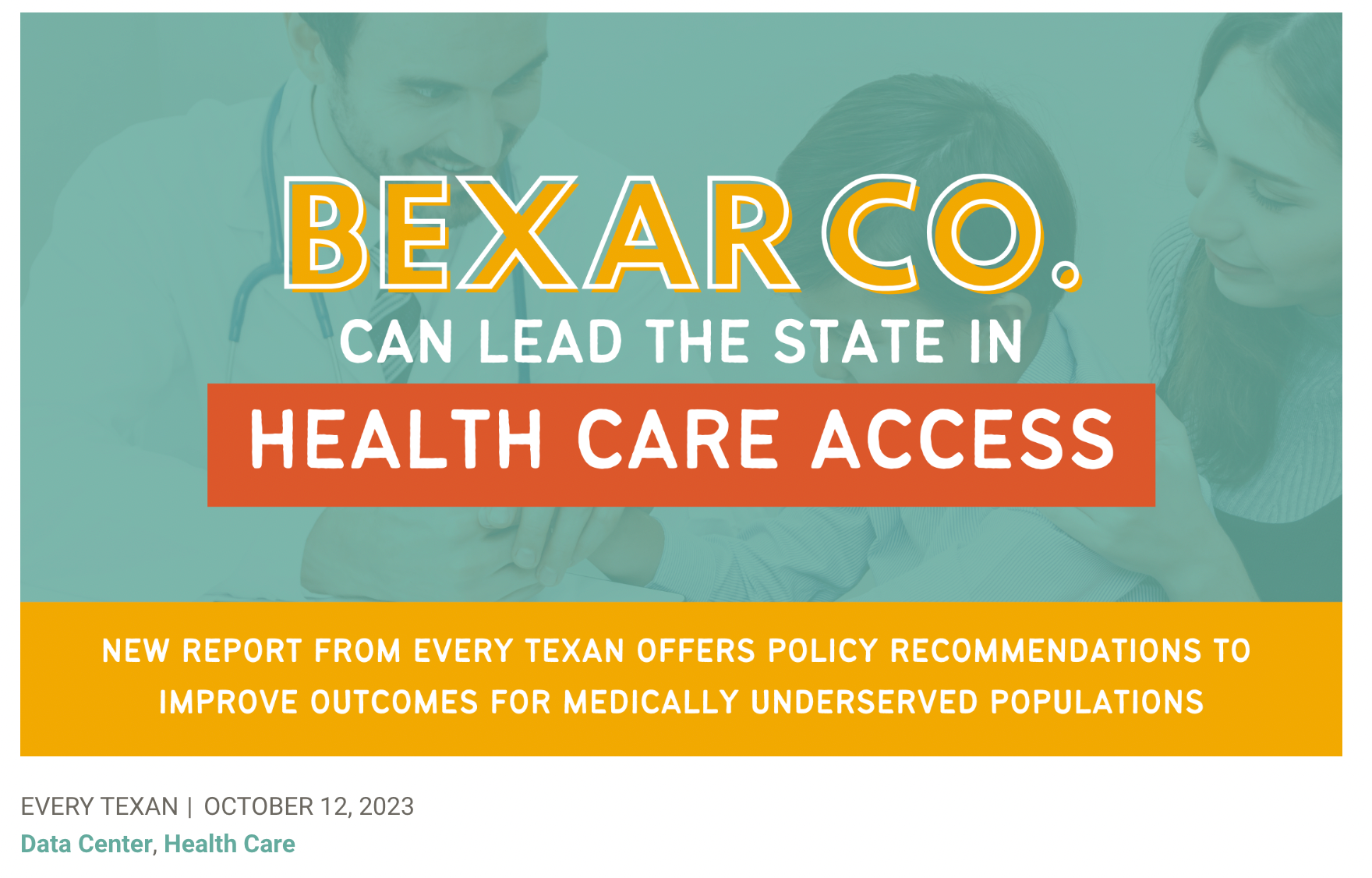 A poster that says bexar co can lead the state in health care access