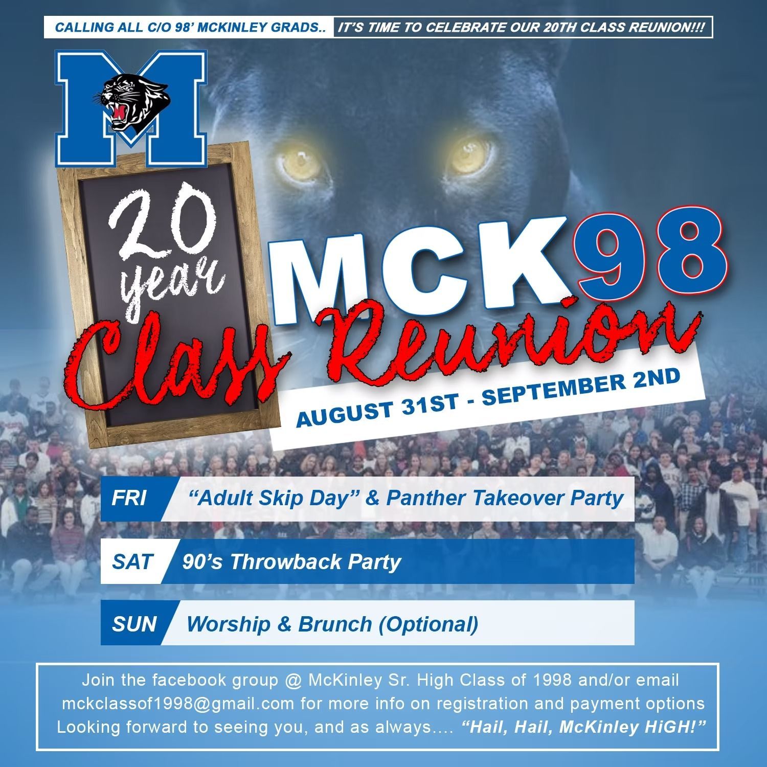 Poster for McKinley High School class of '98 reunion. Dates: Aug 31-Sept 2. Activities include parties and brunch.