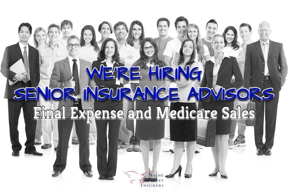 We're Hiring Senior Insurance Advisors for Final Expense and Medicare Sales
