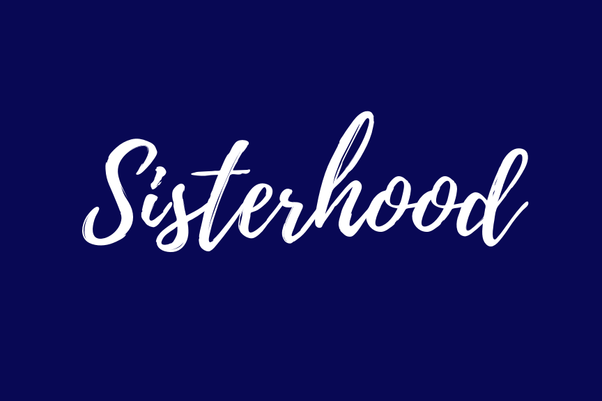 The word sisterhood is written in white on a blue background