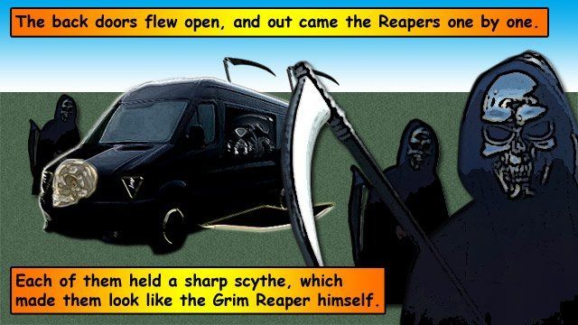 Don't Let Me Die - Scene - Reapers Coming