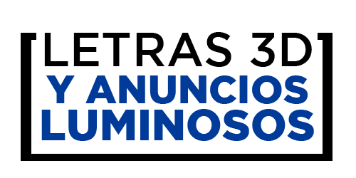 LETRAS 3D Y ANUNCIOS LUMINOSOS | Fabricantes expertos en CDMX