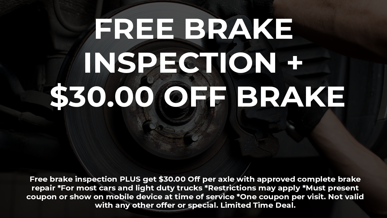Advertisement for a free brake inspection plus $30 off brake repair. Shows a close-up of a car's brake disc and caliper.
