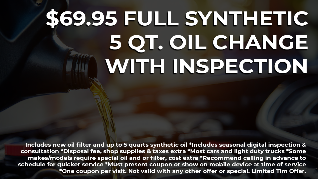 Oil being poured into an engine, with text advertising a $69.95 full synthetic oil change and inspection.