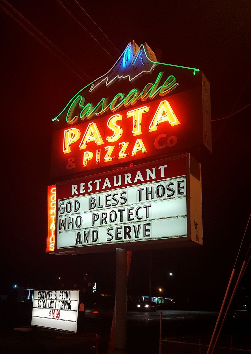 Cascade Pizza sign - God Bless those who protect and serve