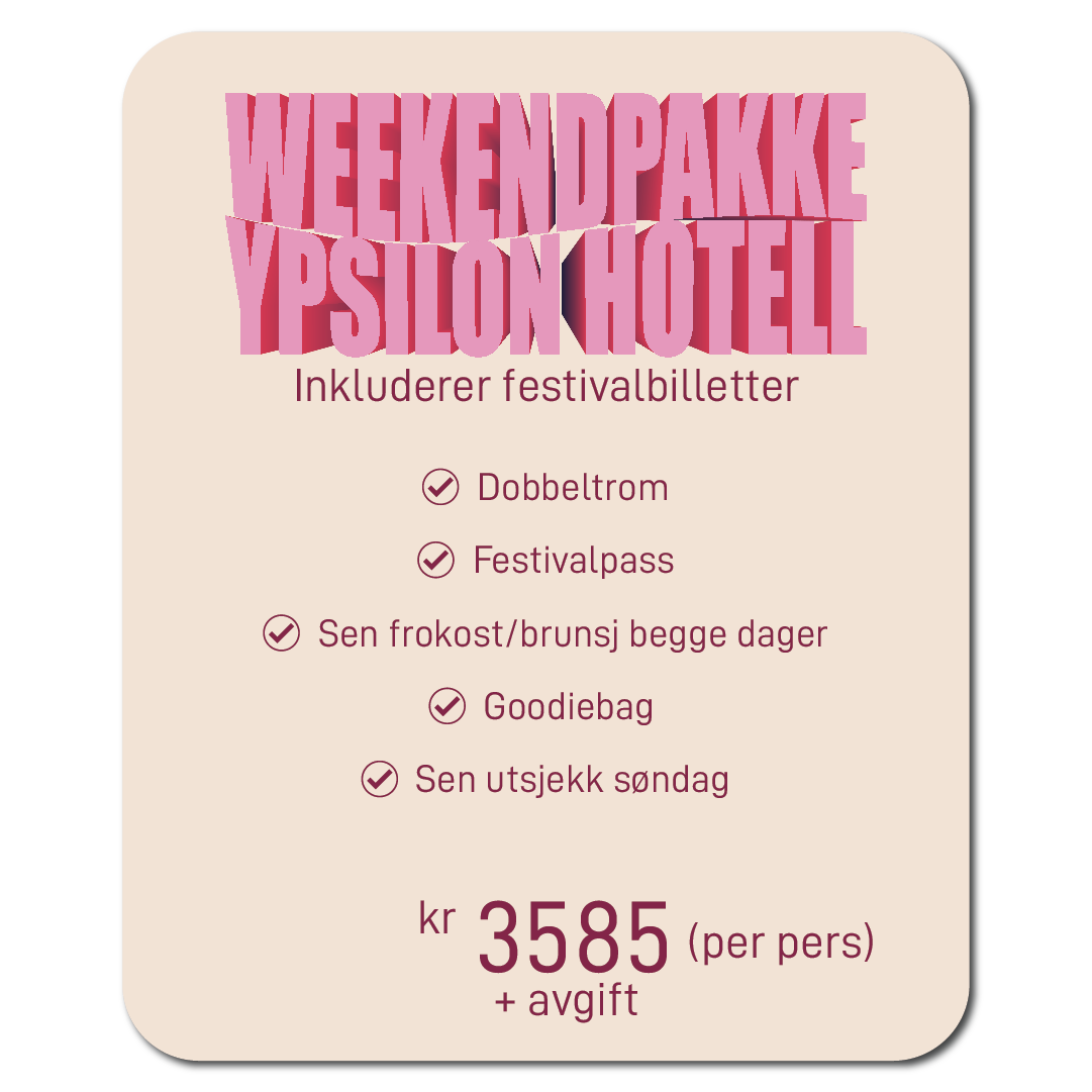 Weekend pakke Ypsilon Hotell
