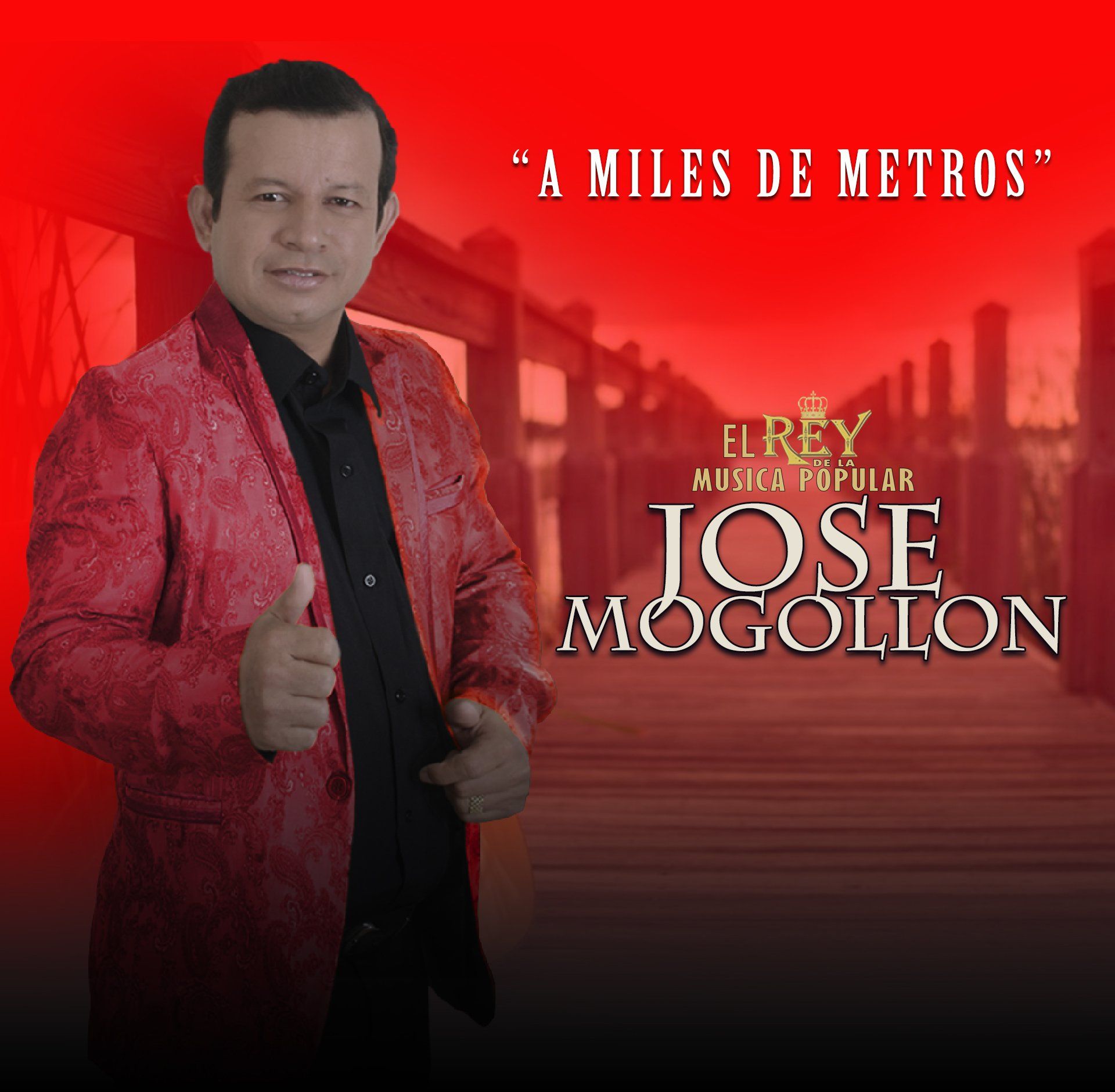 JOSÉ MOGOLLÓN - A miles de metros