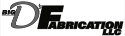 Big D’s Fabrication LLC 