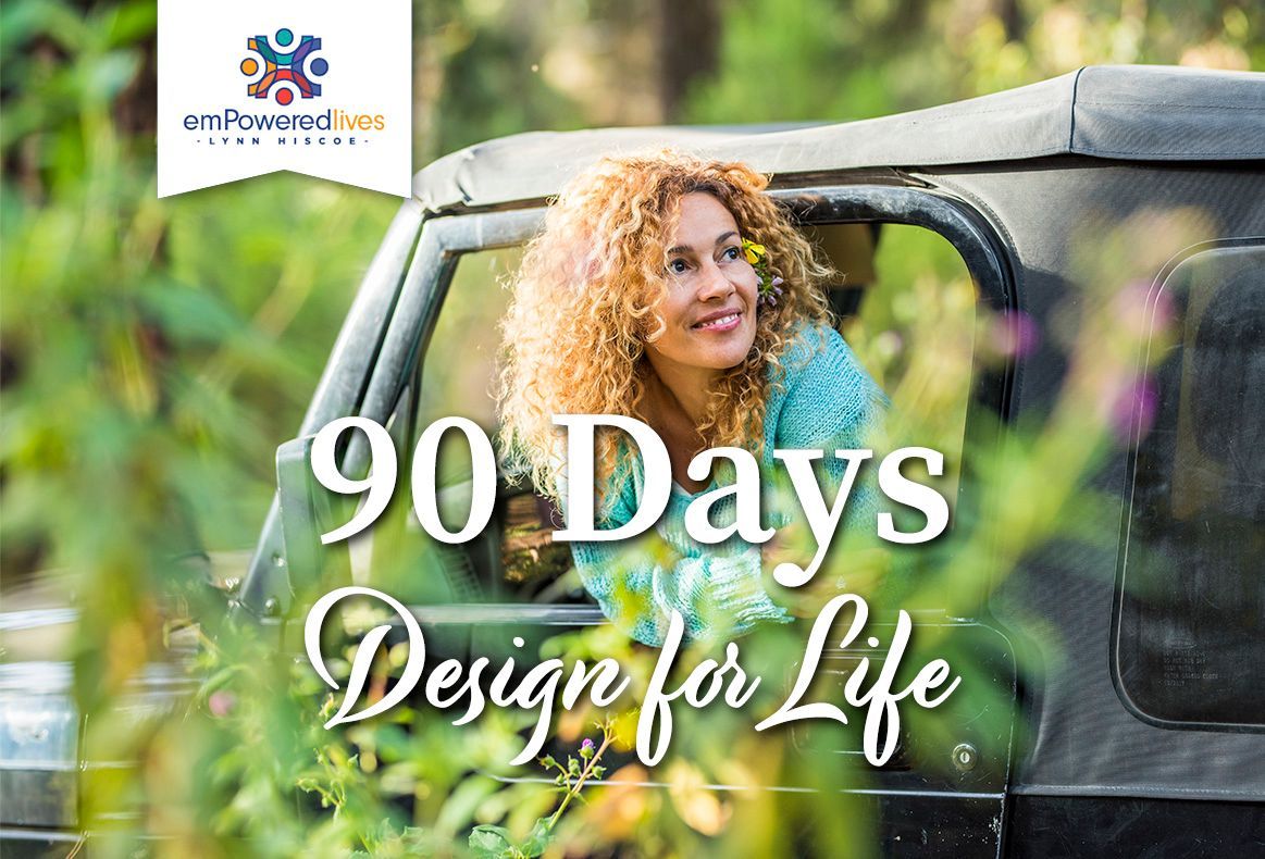 emPoweredlives - 90 Day Design for life