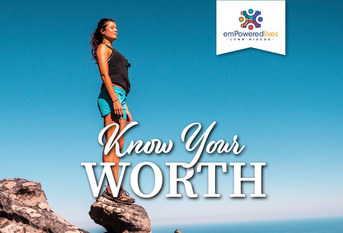 emPoweredlives - Know Your Worth