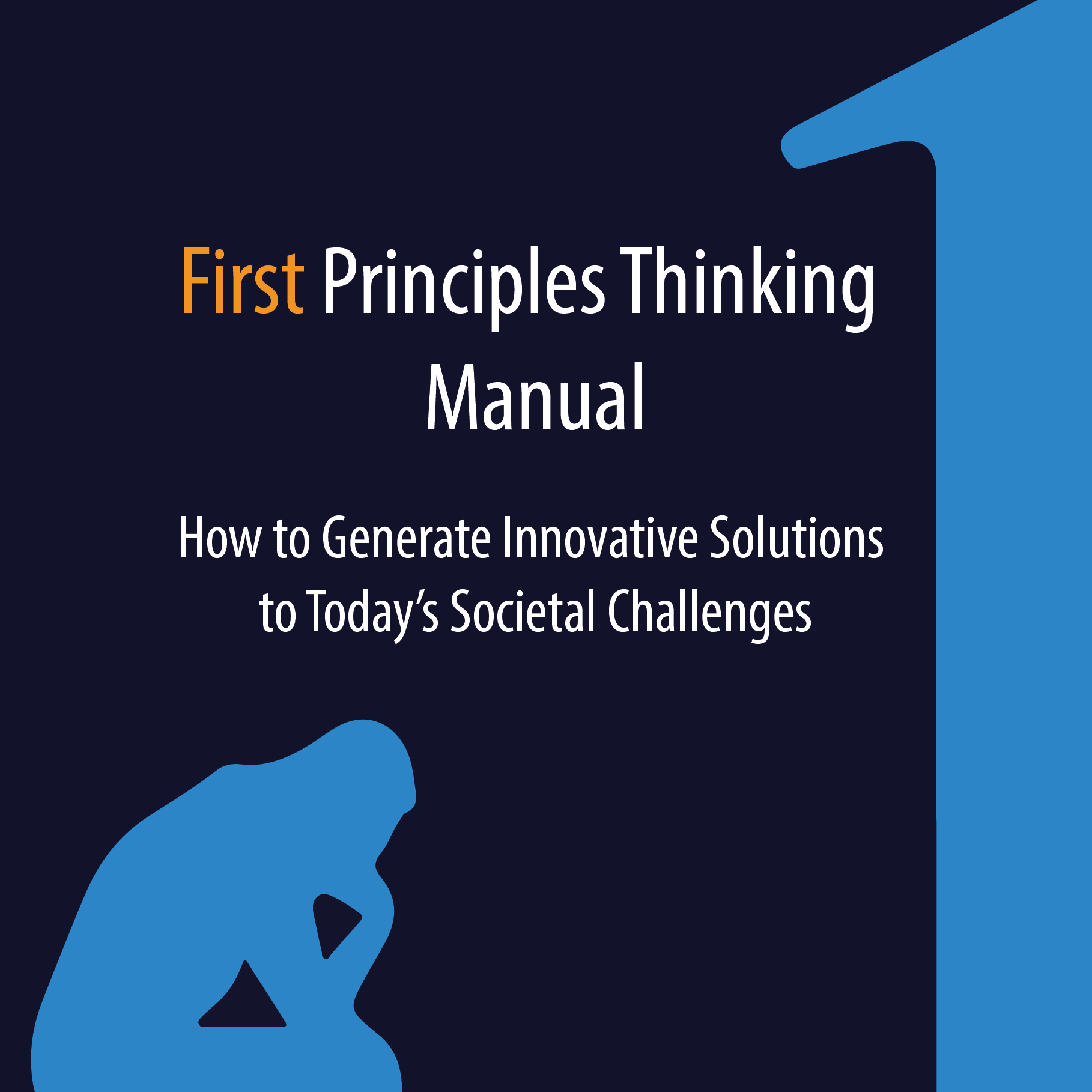 FIPS Releases New Edition of “First Principles Thinking Manual”