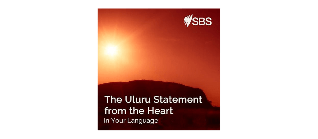 The Uluru Statement From the Heart