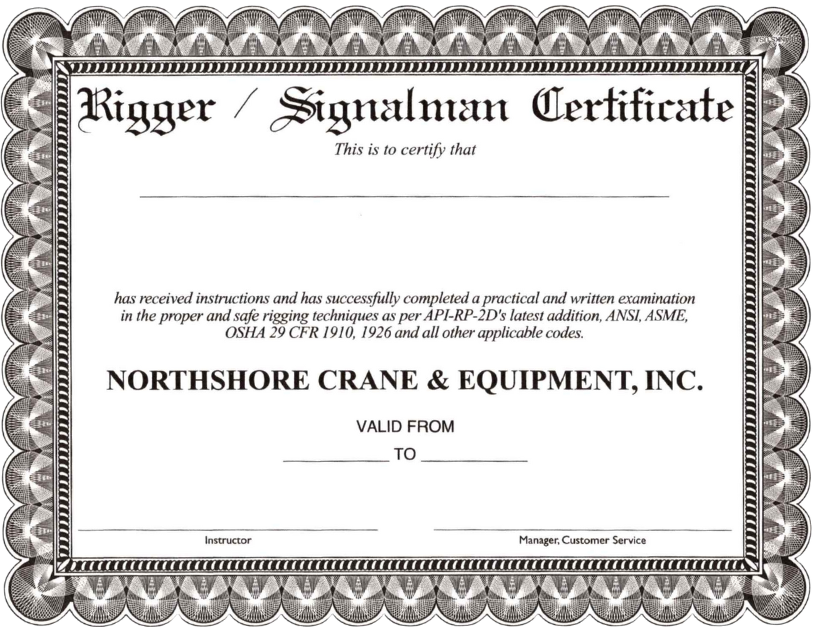 Rigger/Signalman Certificate from Northshore Crane & Equipment. Includes spaces for name and dates, with a decorative border.