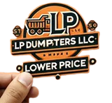 Hand holding an orange and black LP Dumpsters LLC sticker logo with “Lower Price” text