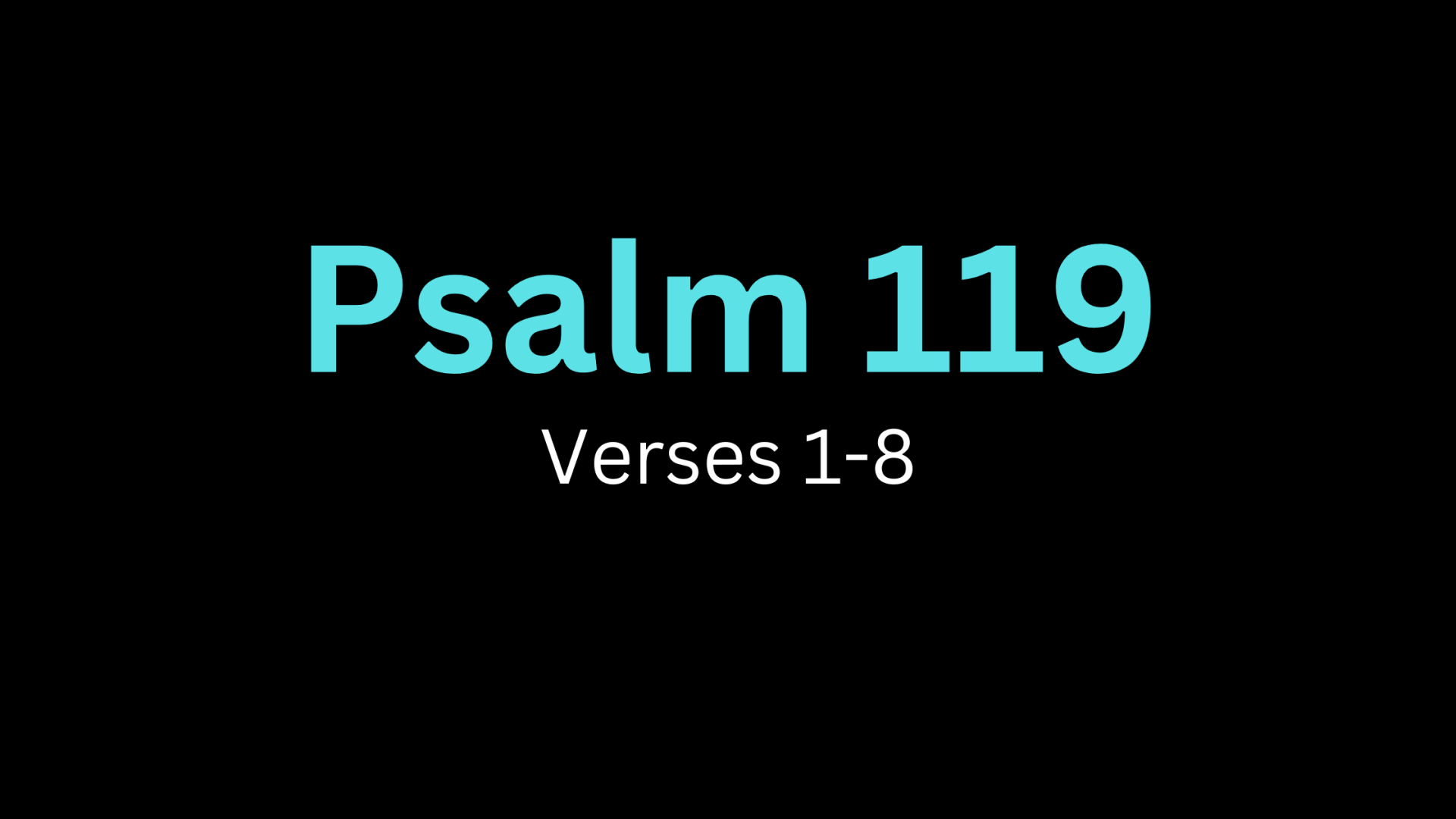 How To Read Psalm 119 Psalm 119 Bible Study how-to-read-psalm-119-psalm-119-bible-study
