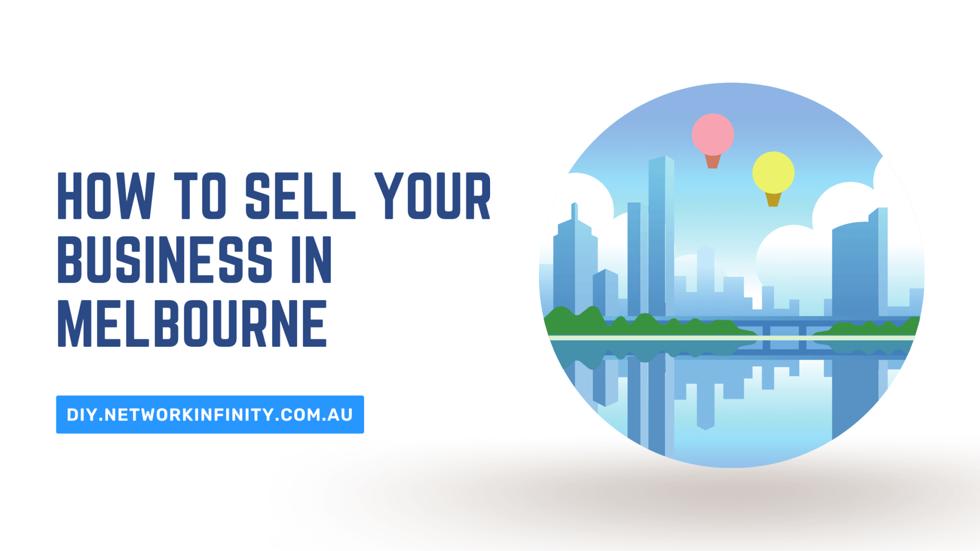 How To Sell Your Business In Melbourne