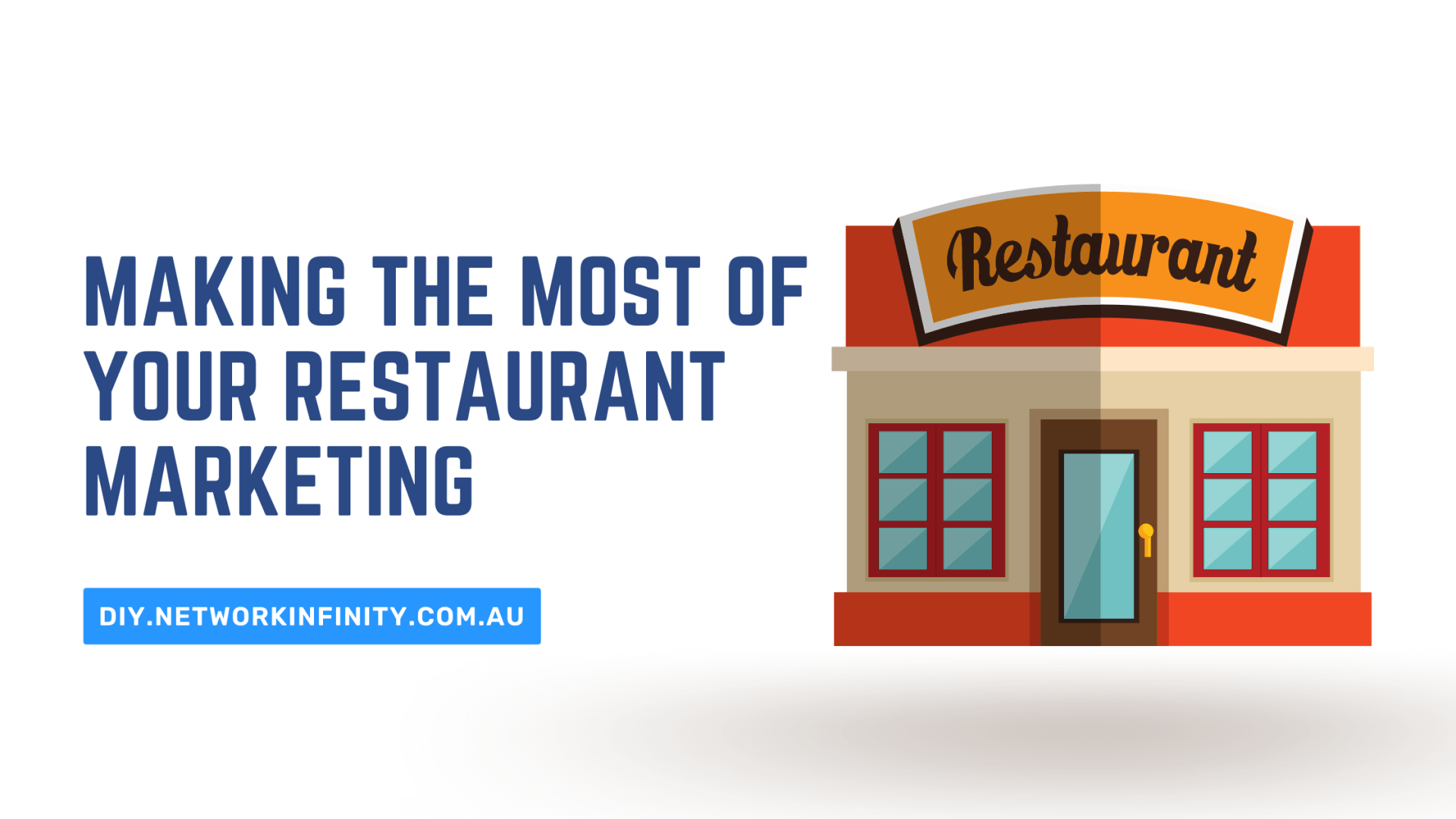 The Ultimate Guide To Making The Most Of Your Restaurant Marketing Campaign