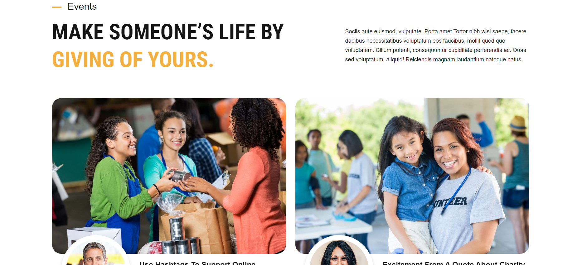 A poster that says `` make someone 's life by giving of yours ''.