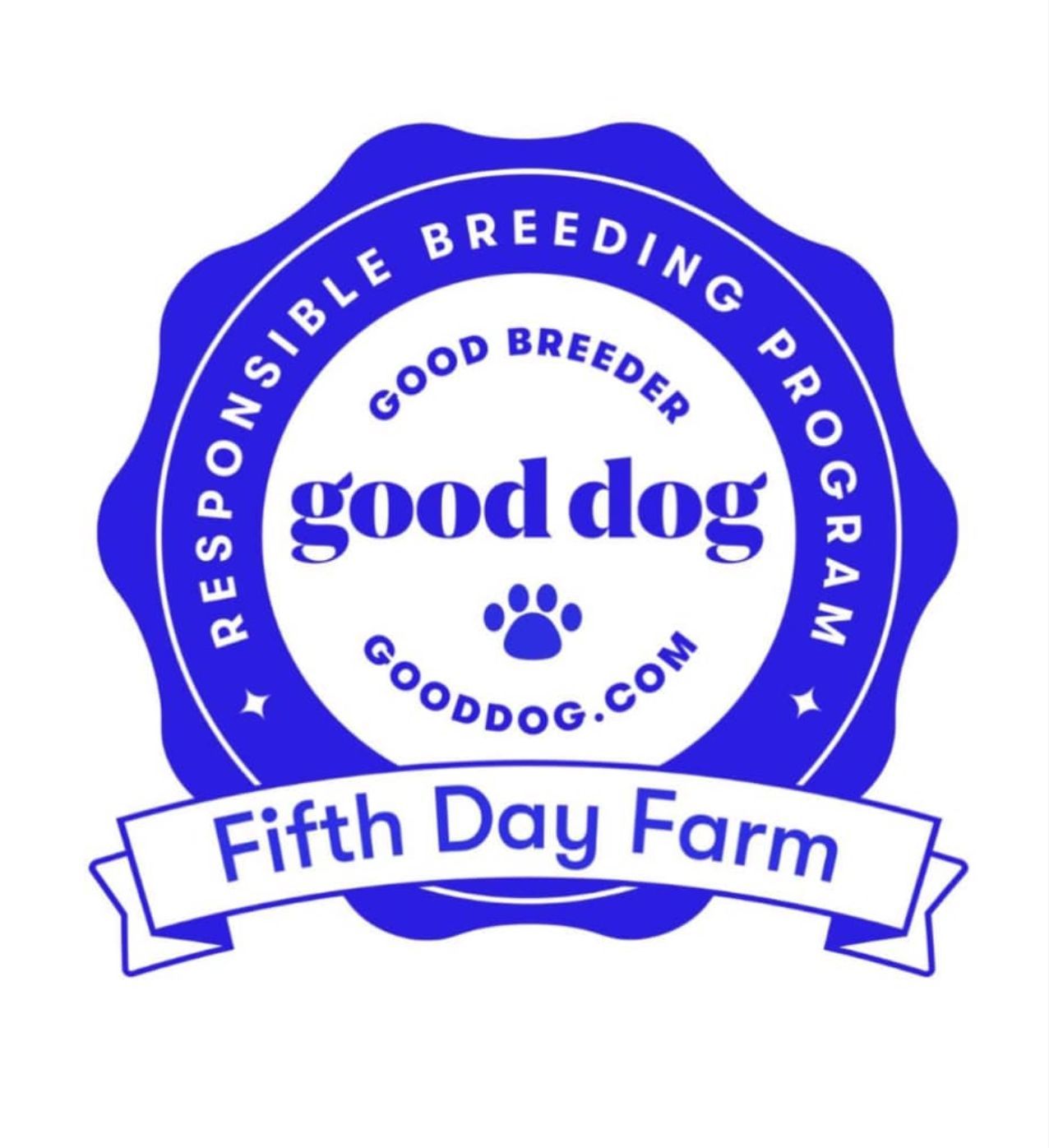 The logo for the good dog fifth day farm