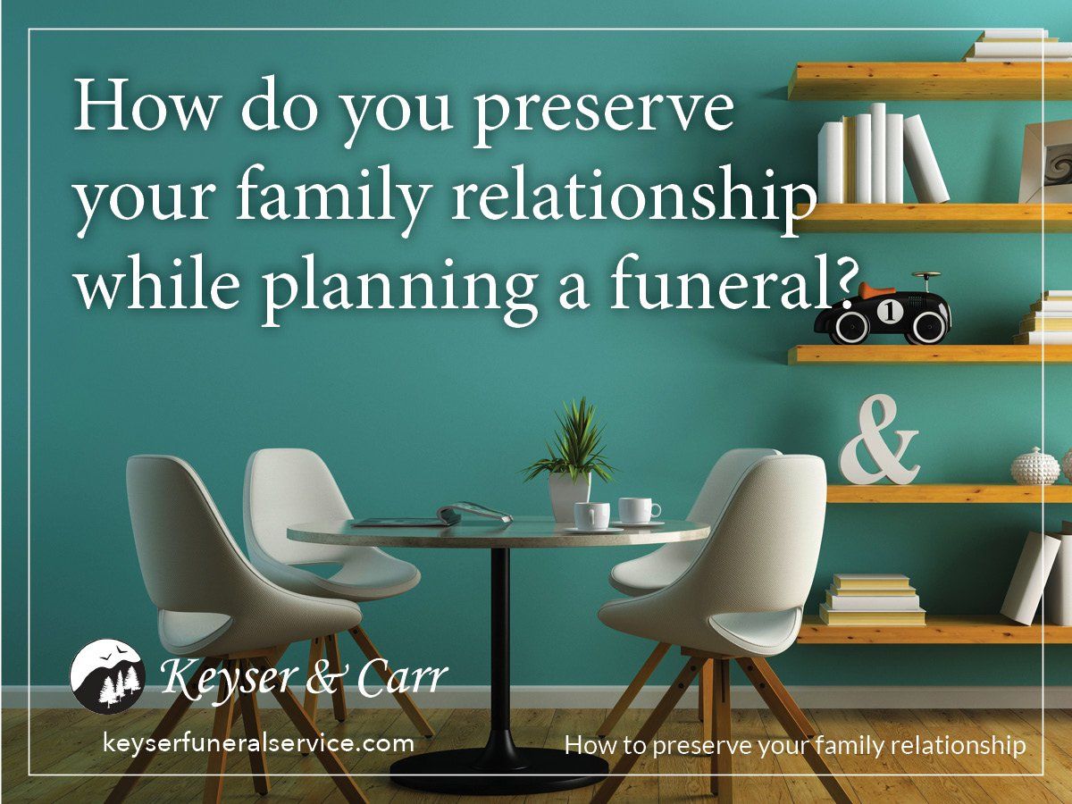 We All Love in Very Different Ways Preserving the Family Relationship