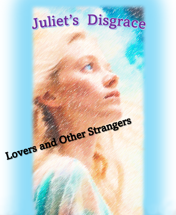 Juliet's Dsigrace