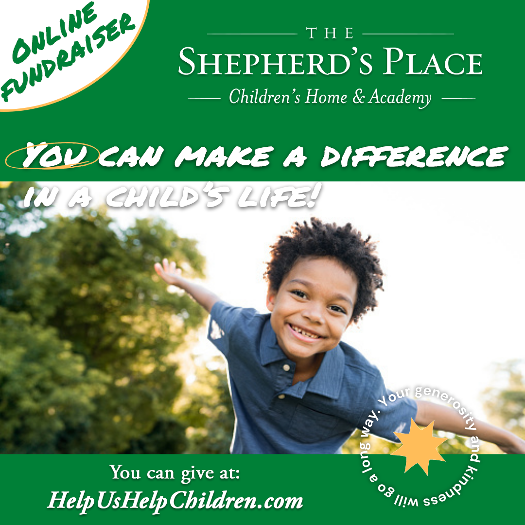 An advertisement for the shepherd 's place children 's home and academy