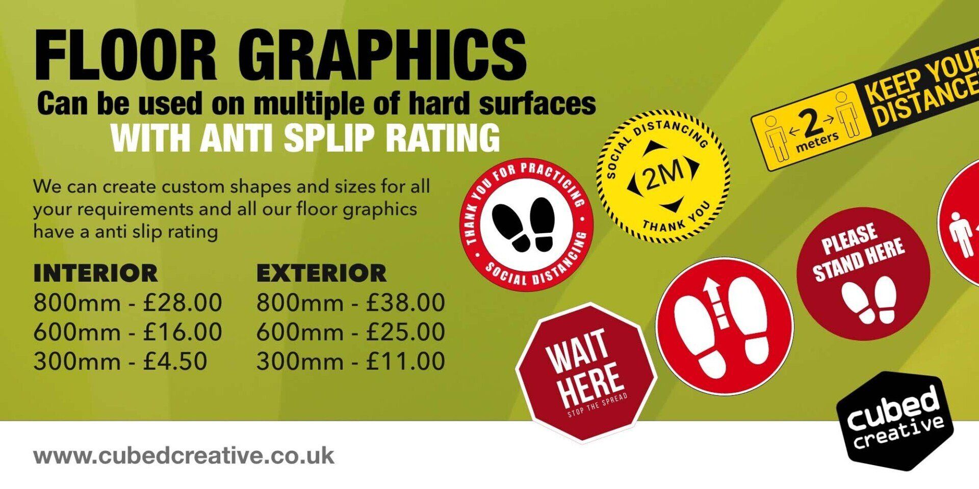 FLOOR GRAPHICS, Can be used on multiple of hard surfaces. WITH ANTI SPLIP RATING. We can create custom shapes and sizes for all  your requirements and all our floor graphics  have a anti slip rating