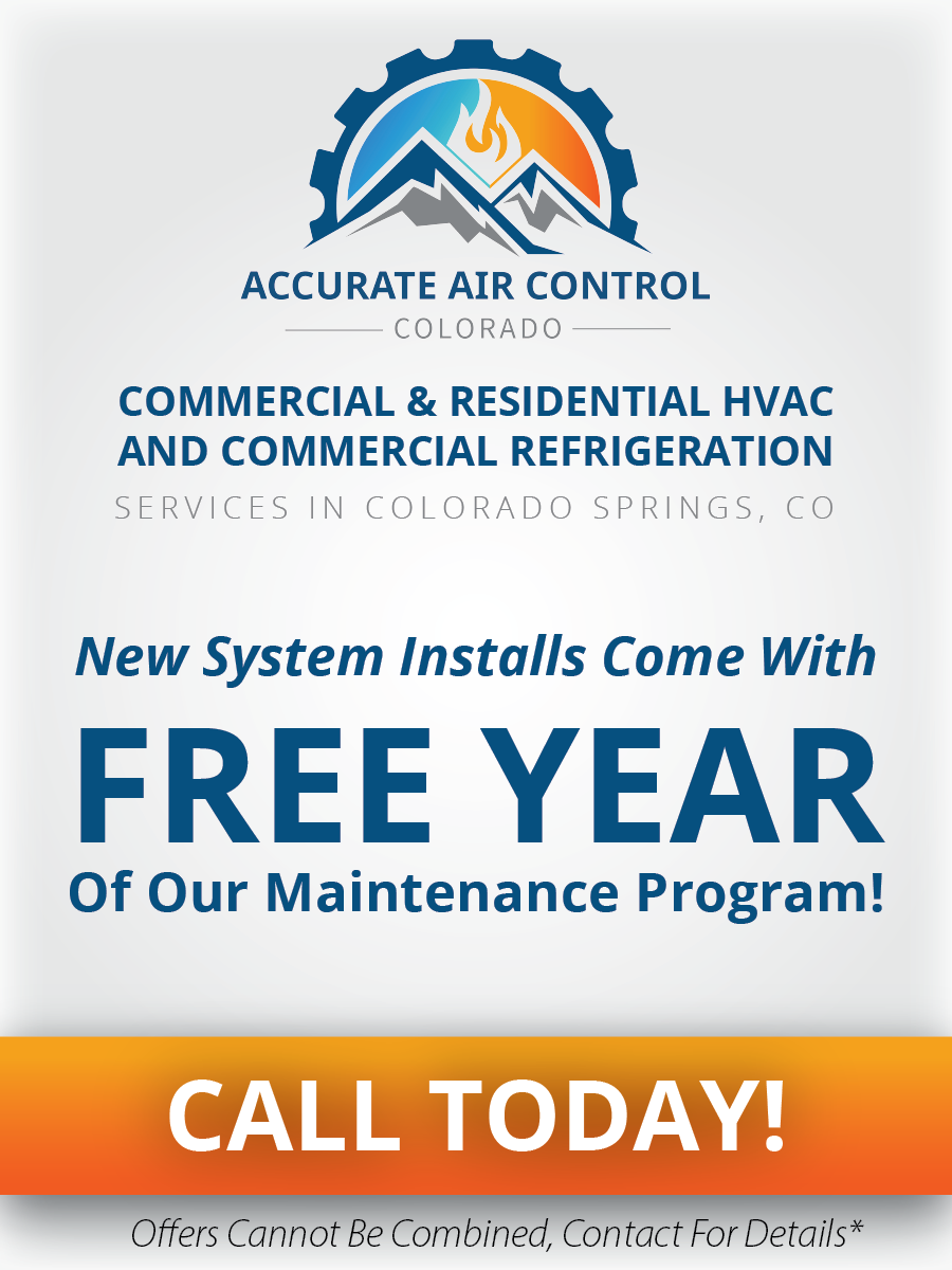 Accurate Air Control Colorado banner about new system installs come with Free Year of our maintenance program