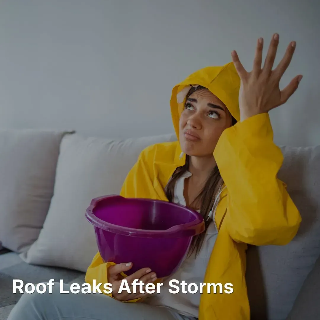 Roof leaks after storm