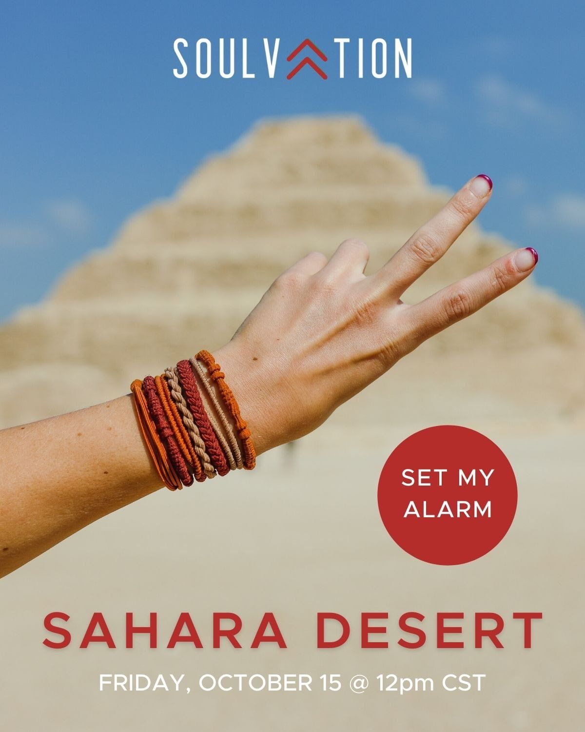 A poster for soulvation sahara desert on friday october 15th