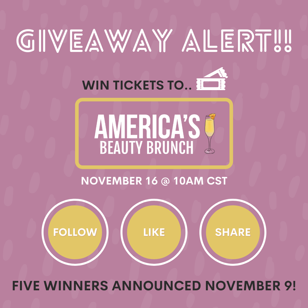 A giveaway alert for america 's beauty brunch