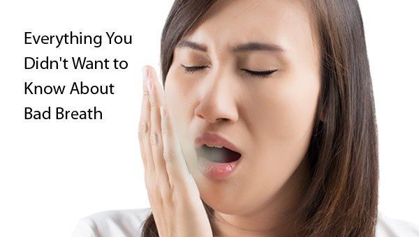 Bad Breath and Its Causes