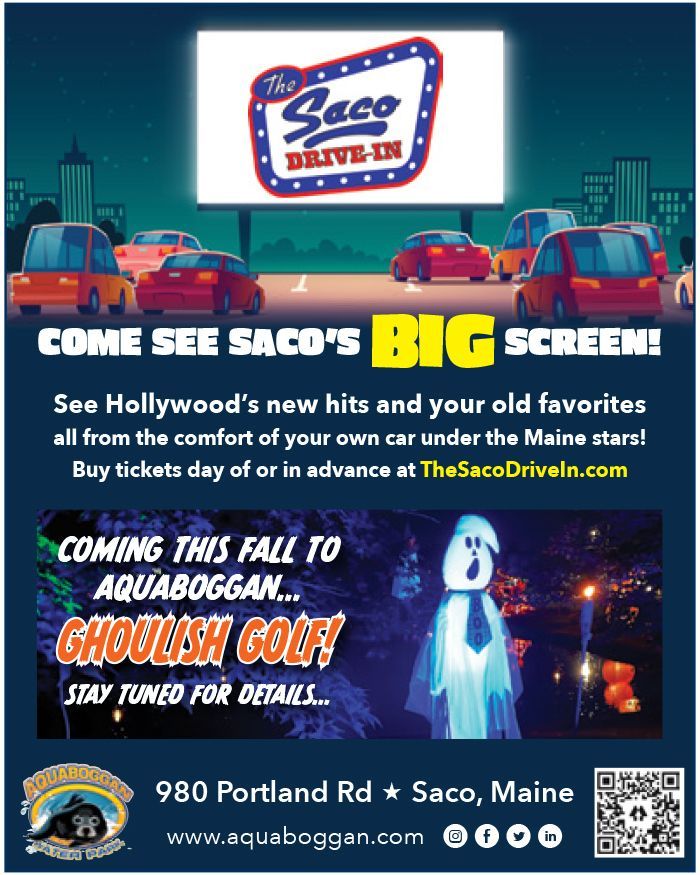 An advertisement for the saco drive in in maine